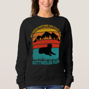 Mein Wanderpartner hat vier Beine Rottweiler Welpe Sweatshirt