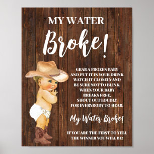 Mein Wasser Broke Kleine Cowboy Baby Duschgel Schi Poster