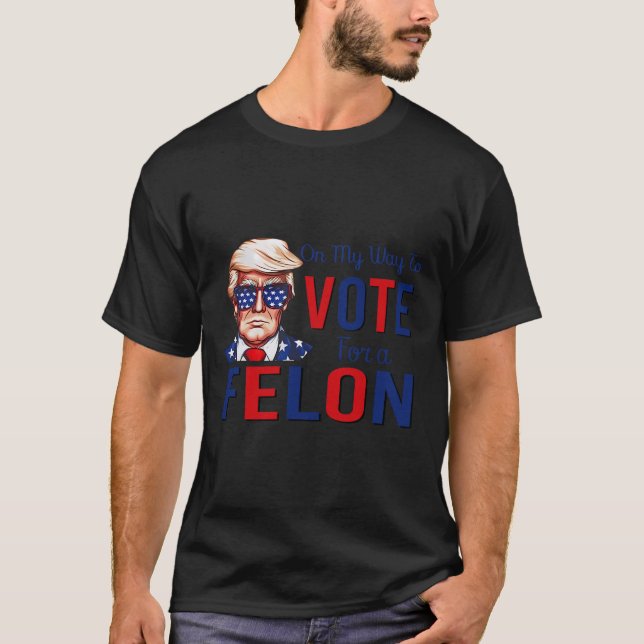 Mein Weg, um für ein felonfreies Zitat Präsident 2 T-Shirt (Vorderseite)
