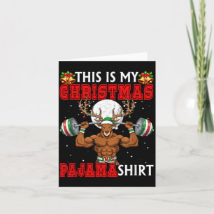 Mein Weihnachts-Pyjama-Shirt Rentier Muskel Gewich Karte