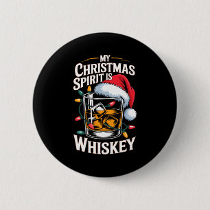 Mein Weihnachts-Srit ist Whiskey Lustiger Santa-Pa Button
