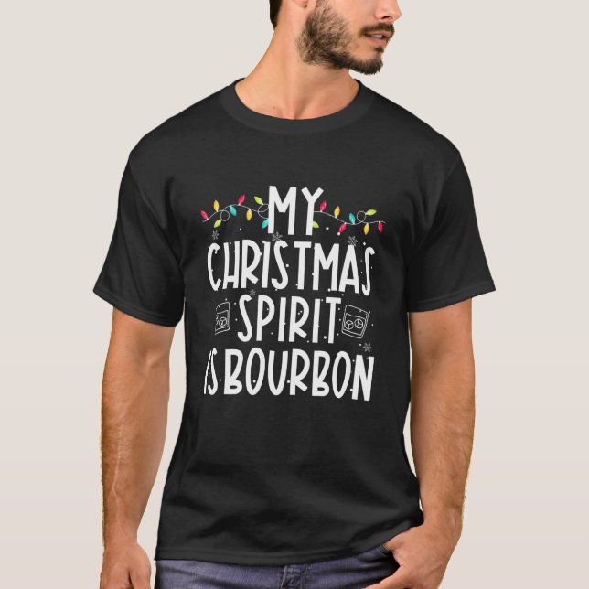 Mein Weihnachtsgeist ist Bourbon-Lieblingstitel T-Shirt (Vorderseite)