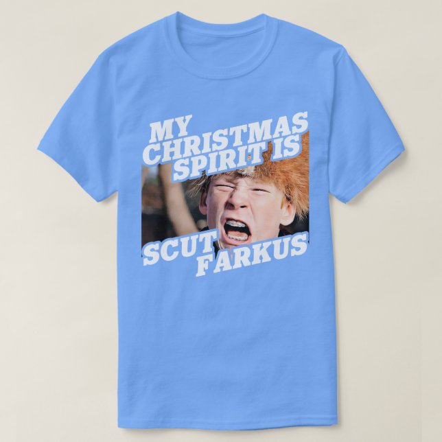 Mein Weihnachtsgeist ist Scut Farkus T-Shirt (Design vorne)
