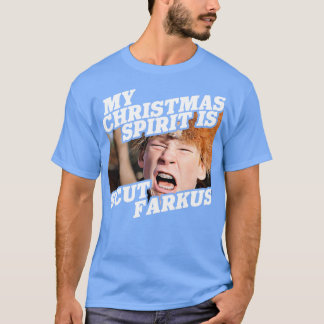 Mein Weihnachtsgeist ist Scut Farkus T-Shirt