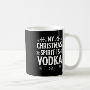 Mein Weihnachtsgeist ist Vodka Funny Holiday Spaß  Kaffeetasse