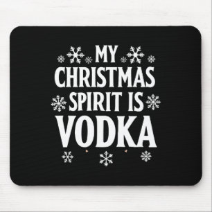 Mein Weihnachtsgeist ist Vodka Funny Holiday Spaß  Mousepad
