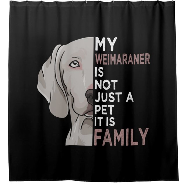 Mein Weimaraner ist Familie Duschvorhang (Vorderseite)