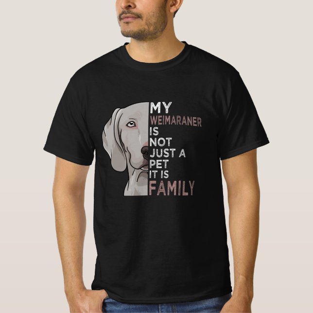 Mein Weimaraner ist Familie T-Shirt (Vorderseite)