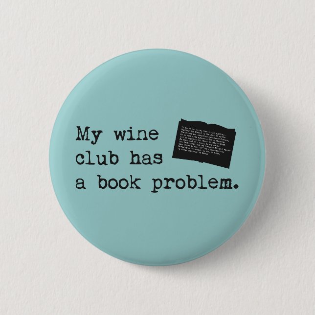 Mein Weinclub hat ein Buchproblem Button (Vorderseite)