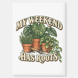 Mein Wochenende hat Wurzeln Retro Zimmerpflanzen Magnet