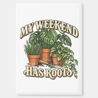 Mein Wochenende hat Wurzeln Retro Zimmerpflanzen Magnet