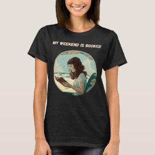 Mein Wochenende ist Bookworm T-Shirt