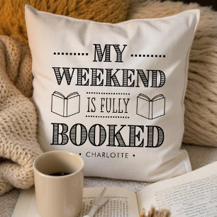 Mein Wochenende ist voll ausgebucht Bücherliebhabe Kissen