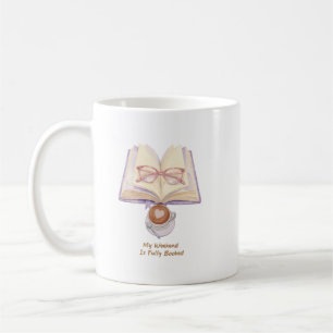 Mein Wochenende ist voll ausgebucht Gemütlicher Kaffeetasse
