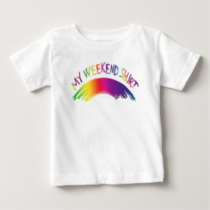 "Mein Wochenenden-Shirt" mit Regenbogen Baby T-shirt