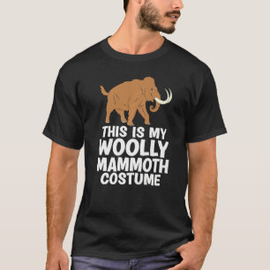 Mein Wollmammut-Kostüm ausgestorben Tierprähistor T-Shirt
