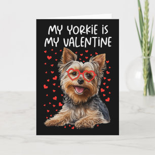 Mein Yorkie ist mein Valentinstag Yorkshire Terrie Karte