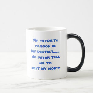 Mein Zahnarzt Verwandlungstasse