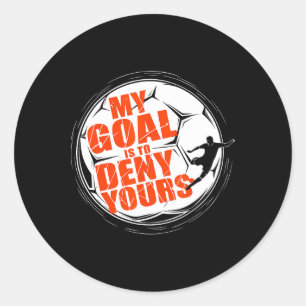 Mein Ziel ist es, dein Shirt Fußball Männer Jungen Runder Aufkleber