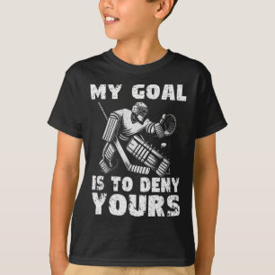 Mein Ziel ist es, deinem Hockeyspieler Eishockey z T-Shirt