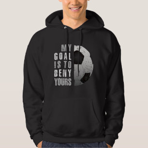 Mein Ziel ist es, dir Fußball-Goalie, die dich ers Hoodie