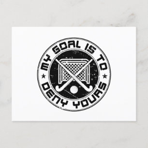 Mein Ziel ist es, eure Feldhockey-Goalie zu verwei Postkarte