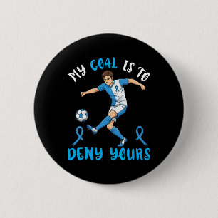 Mein Ziel ist es, Ihrem Fußball-Blaues Band-Bewuss Button