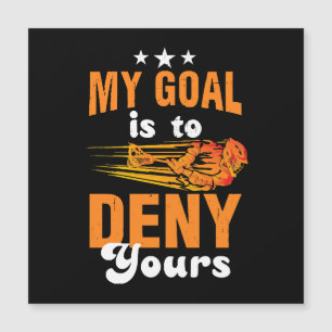 Mein Ziel ist es, Ihrem Lacrosse zu widersprechen Magnetkarte