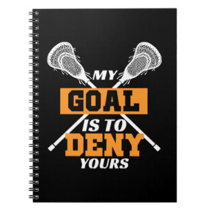 Mein Ziel ist es, Ihrem Lacrosse zu widersprechen Notizblock