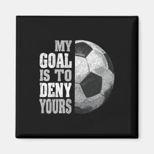 Mein Ziel ist es, Ihres zu verneinen Fußball-Torwa Magnet