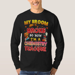 Mein Zimmer brach also, jetzt bin ich ein Lehrersa T-Shirt