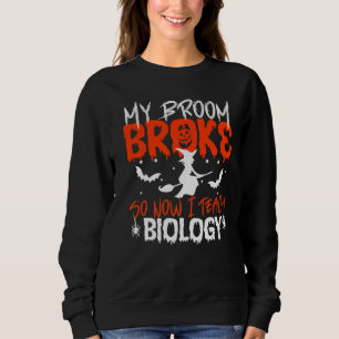Mein Zimmer brach also, jetzt lehre ich den Lehrer Sweatshirt