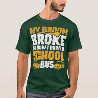Mein Zimmer brach ich Auto Schulbus Hexenknuss Sch T-Shirt