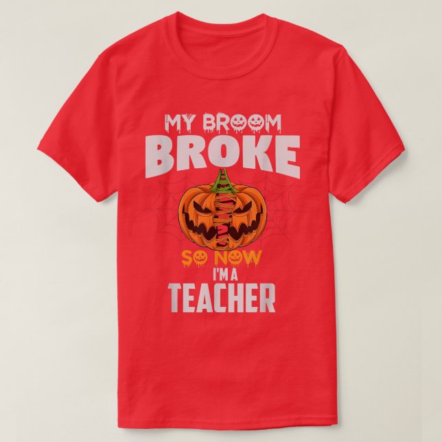 Mein Zimmer brach so, jetzt bin ich ein Teacher Ha T-Shirt (Design vorne)