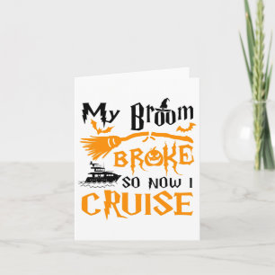 Mein Zimmer brach so, jetzt Cruise Funny Halloween Karte