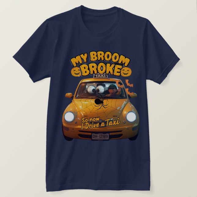 Mein Zimmer brach so, jetzt fahre ich ein Taxi - F T-Shirt (Design vorne)