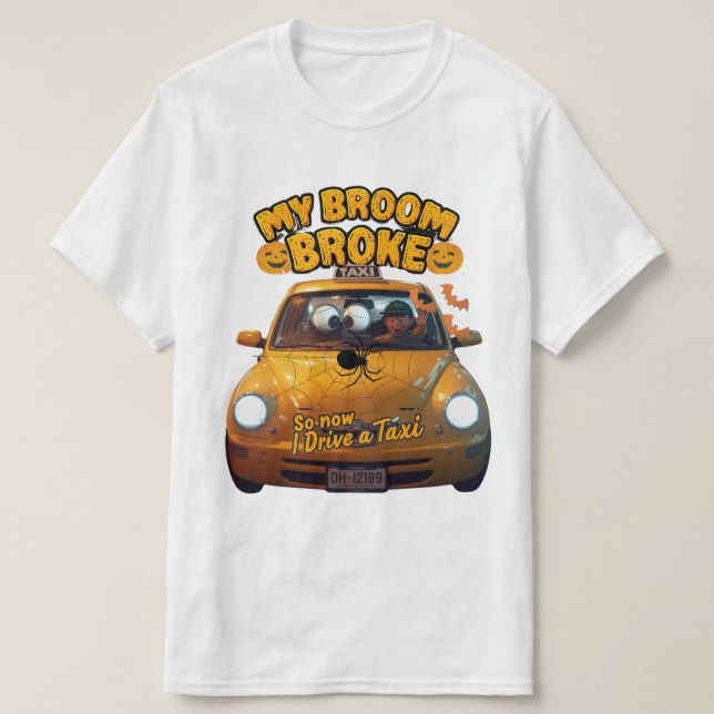 Mein Zimmer brach so, jetzt fahre ich ein Taxi - F T-Shirt (Design vorne)