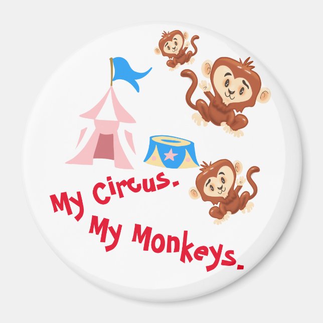 Mein Zirkus. Meine Affen. Magnet (Vorne)