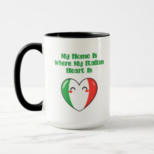 Mein Zuhause ist dort, wo mein italienisches Herz Tasse