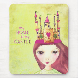 mein Zuhause ist mein Schloss Mousepad