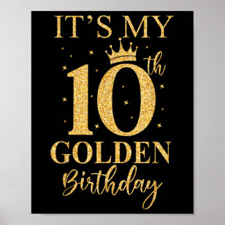 Meine 10. goldenen Geburtstagskinder 10 Jahre alt Poster