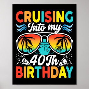 Meine 40. Geburtstags Familienkreuzfahrt 40 Bi Poster