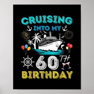 Meine 60. Geburtstags-Kreuzfahrt 60 Jahre alt Poster