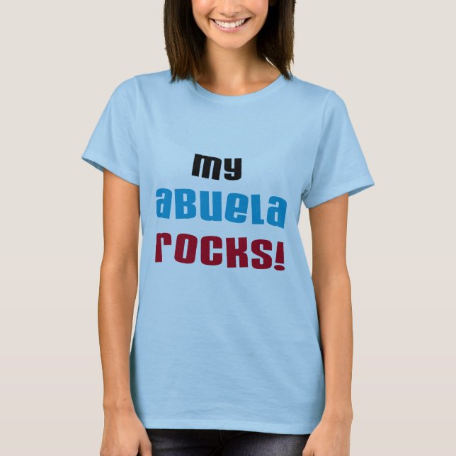 Meine Abuela Rocks T - Shirt und Geschenke (Vorderseite)