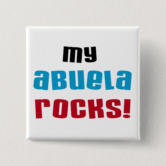 Meine Abuela Rocks T - Shirt und Geschenke Button (Vorderseite)