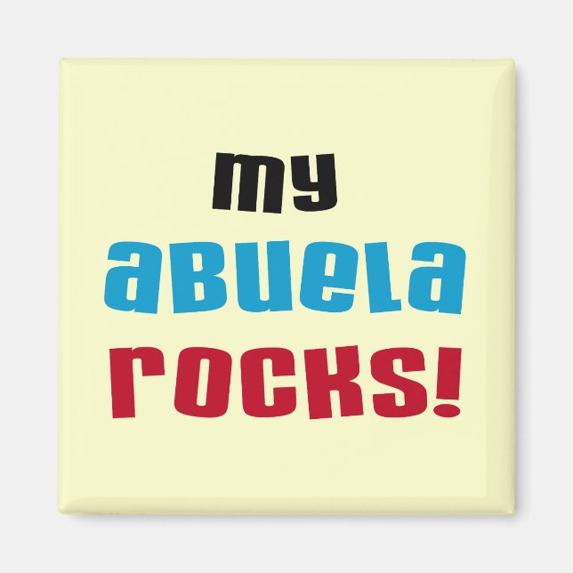 Meine Abuela Rocks T - Shirt und Geschenke Magnet (Vorne)