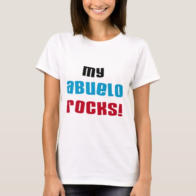 Meine Abuelo Rocks T - Shirt und Geschenke (Vorderseite)