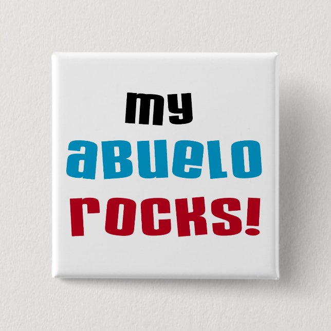 Meine Abuelo Rocks T - Shirt und Geschenke Button (Vorderseite)