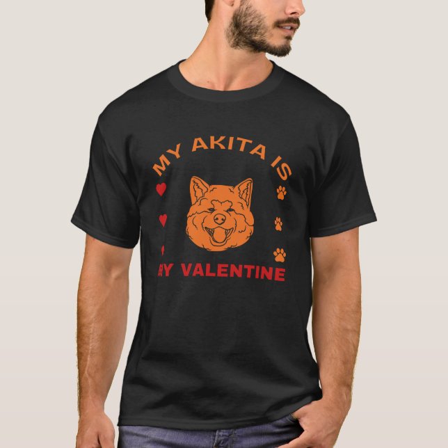 Meine Akita ist meine Valentine T-Shirt (Vorderseite)