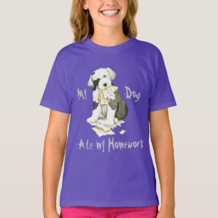 Meine alte englische Sheepdog hat meine Hausaufgab T-Shirt